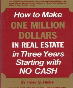How To Make One Million Dollars In Real Estate