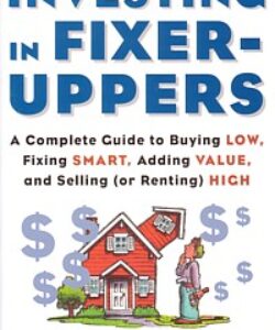 Investing In Fixer-Uppers