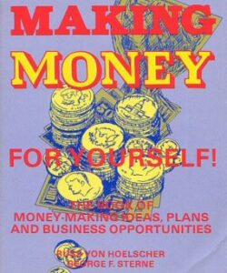 Making Money For Yourself