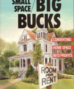 Small Space/Big Bucks