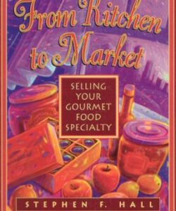 From Kitchen To Market