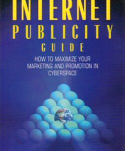 Internet Publicity Guide
