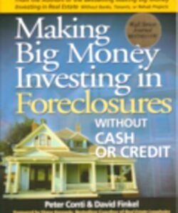Making Big Money Investing in Foreclosures