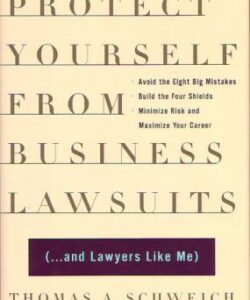 Protect Yourself from Business Lawsuits