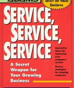 Service, Service, Service
