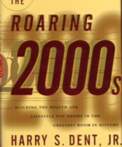 The Roaring 2000s