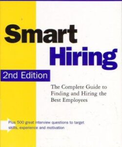 Smart Hiring 2nd Edition